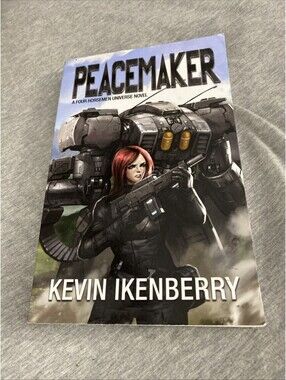 Peacemaker (The Revelations Cycle) by Kevin Ikenberry